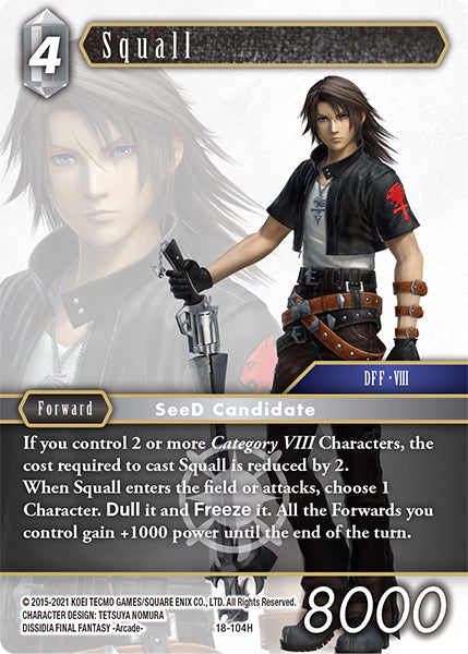 Squall 18-104H (Resurgence of Power)