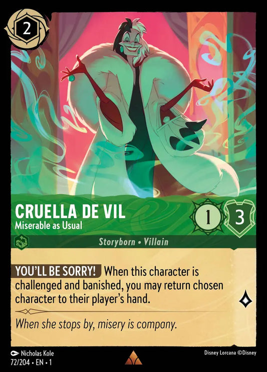 Cruella de Vil - Miserable as Usual