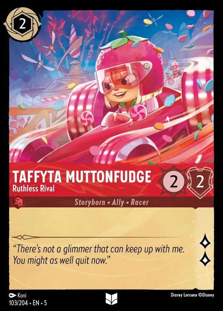 Taffyta Muttonfudge - Ruthless Rival [005-103]