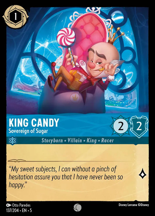 King Candy - Sovereign of Sugar [005-137]