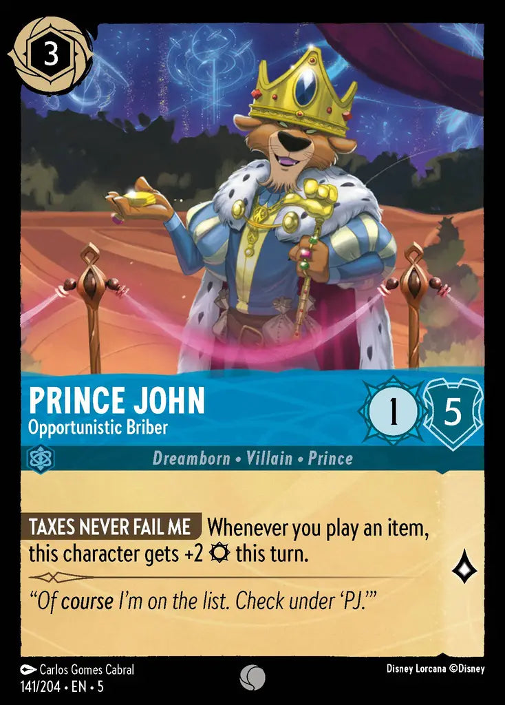 Prince John - Opportunistic Briber [005-141]