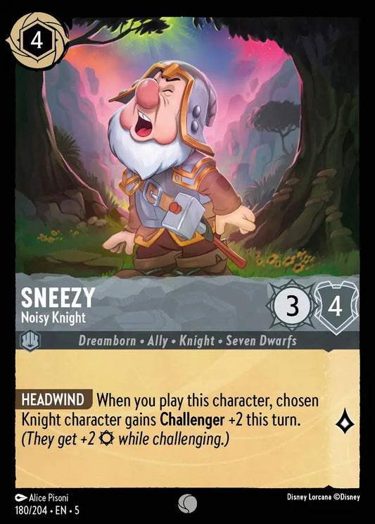 Sneezy - Noisy Knight [005-180]