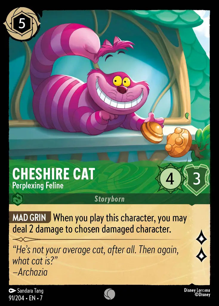 Cheshire Cat - Perplexing Feline [007-091]
