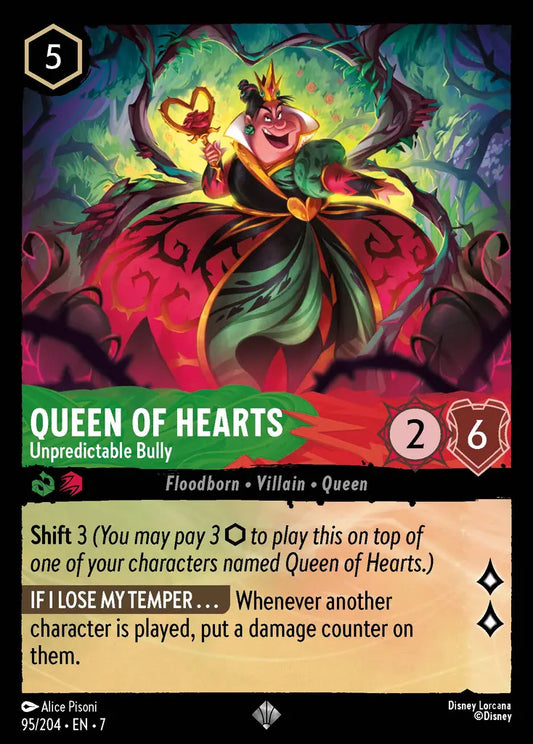 Queen of Hearts - Unpredictable Bully [007-095]