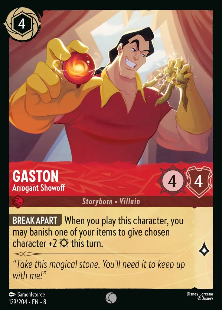 Gaston - Arrogant Showoff [008-129]