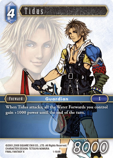 Tidus (01-164R) [Opus 1]