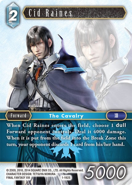 Cid Raines (01-192S) [Opus 1]
