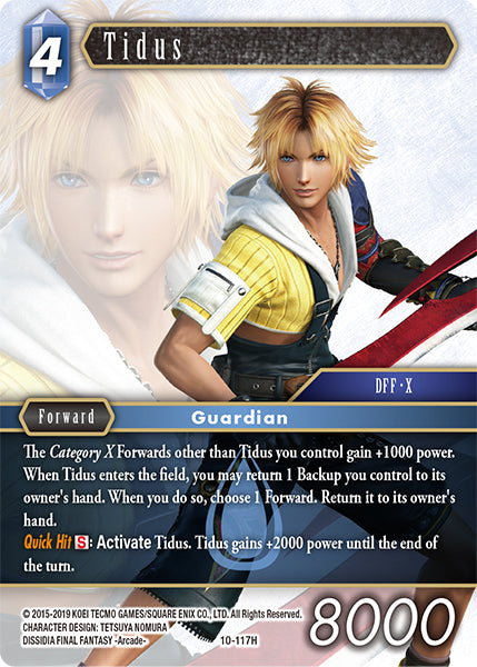 Tidus (10-117H) [Opus 10]