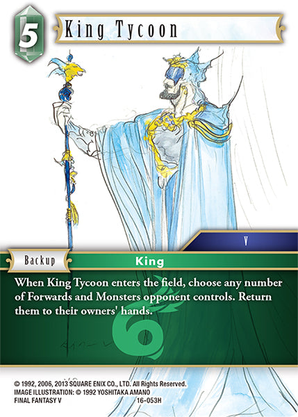 King Tycoon (16-053H) [Emissaries of Light]