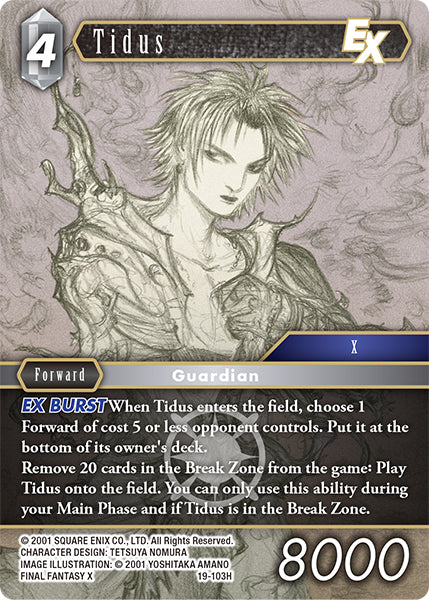 Tidus 19-103H (From Nightmares)