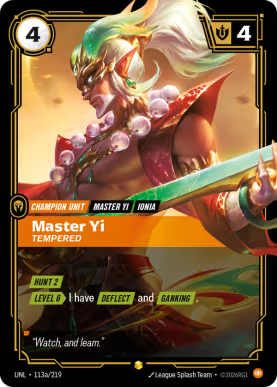 Master Yi - Tempered [UNL-113a] [S]
