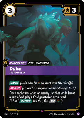 Pyke - Returned [UNL-145] [R]