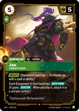 Jax - Unmatched [SFD-054] [R]