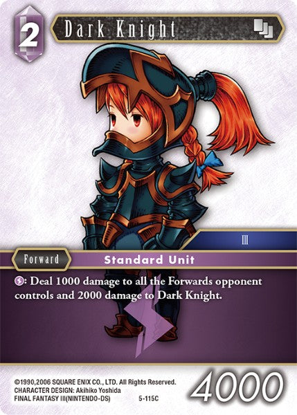 Dark Knight (05-115C) [Opus 5]
