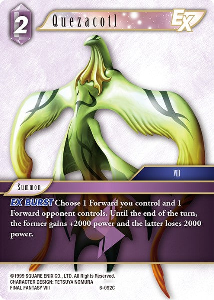 Quezacotl (06-092C) [Opus 6]
