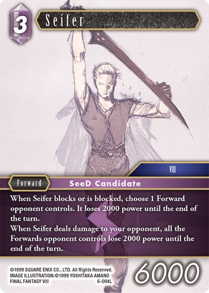 Seifer (06-094L) [Opus 6]
