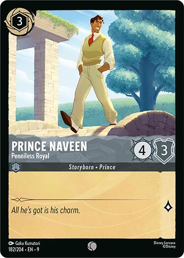 Prince Naveen- Penniless Royal [182/204] C (Fabled)