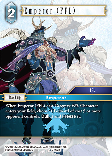 Emperor (FFL) (07-022H) [Opus 7]