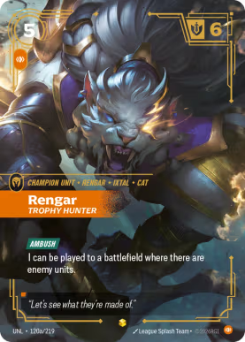 Rengar - Trophy Hunter [UNL-120a] [S]