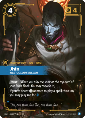 Jhin - Meticulous Killer [UNL-089] [E]