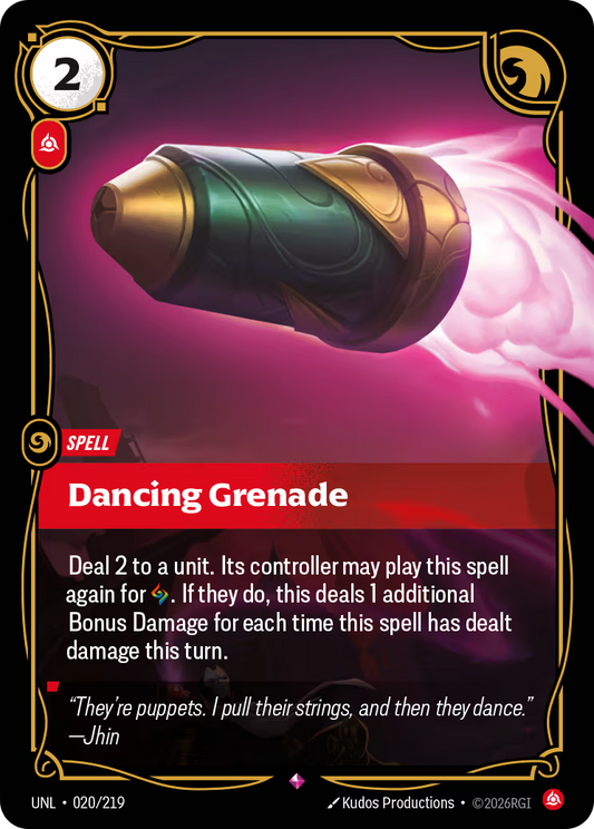 Dancing Grenade [UNL-020] [R]