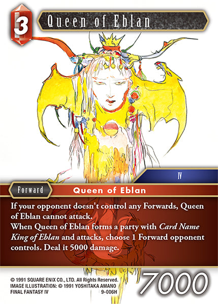 Queen of Eblan (09-006H) [Opus 9]
