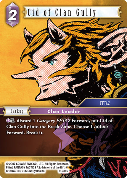 Cid of Clan Gully (09-085C) [Opus 9]