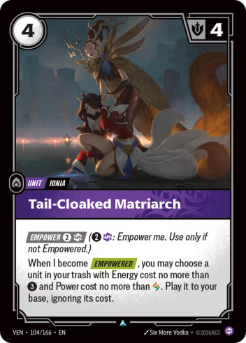 Tail-Cloaked Matriarch [VEN-104U]