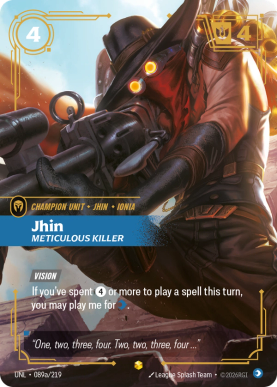 Jhin - Meticulous Killer [UNL-089a] [S]