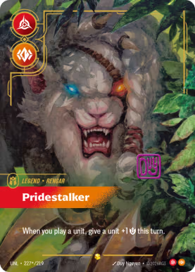 Rengar - Pridestalker - Signature [UNL-227s] [S]
