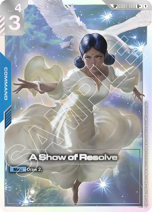 A Show of Resolve [SP] [GD01-100] [U+]