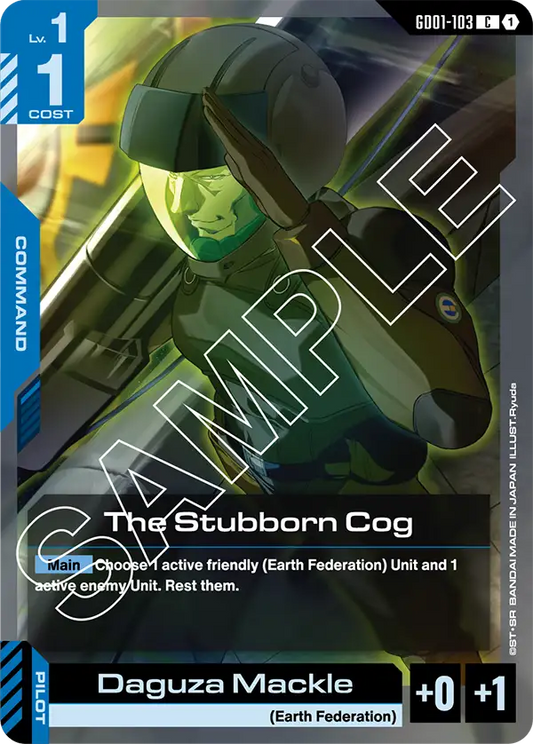 The Stubborn Cog (GD01-103) Common