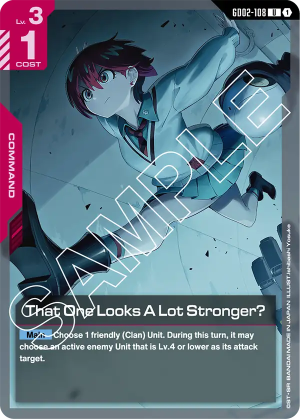 That One Looks A Lot Stronger? (GD02-108) U