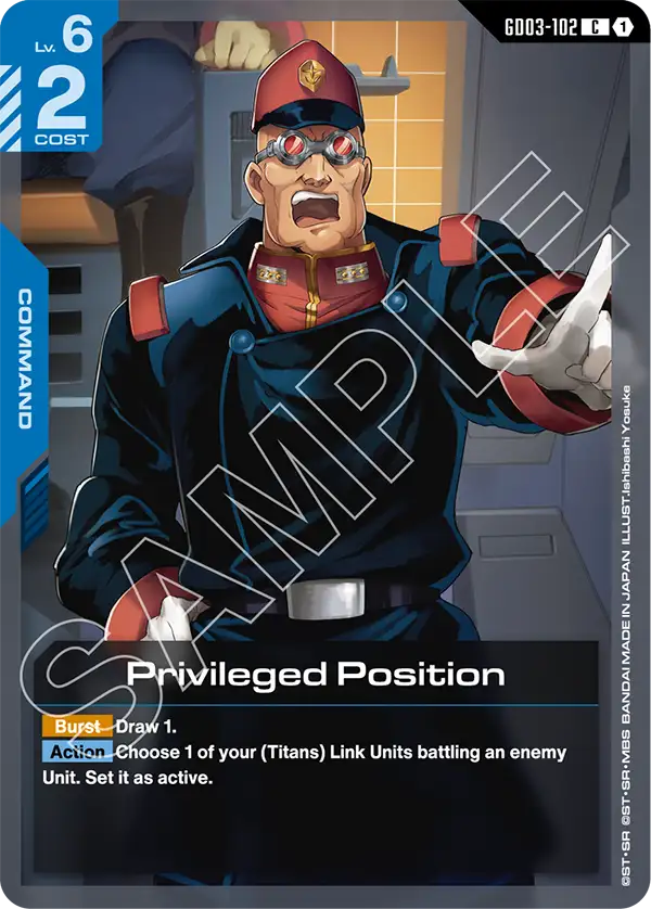 Privileged Position [GD03-102] [C]