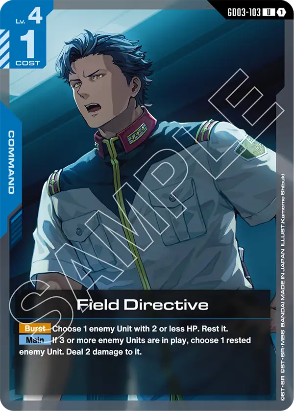 Field Directive [GD03-103] [U]