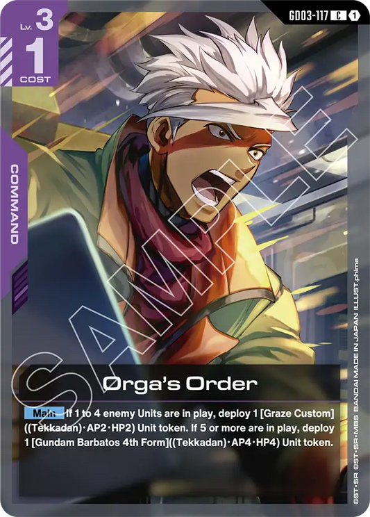 Orga's Order [GD03-117] [C]