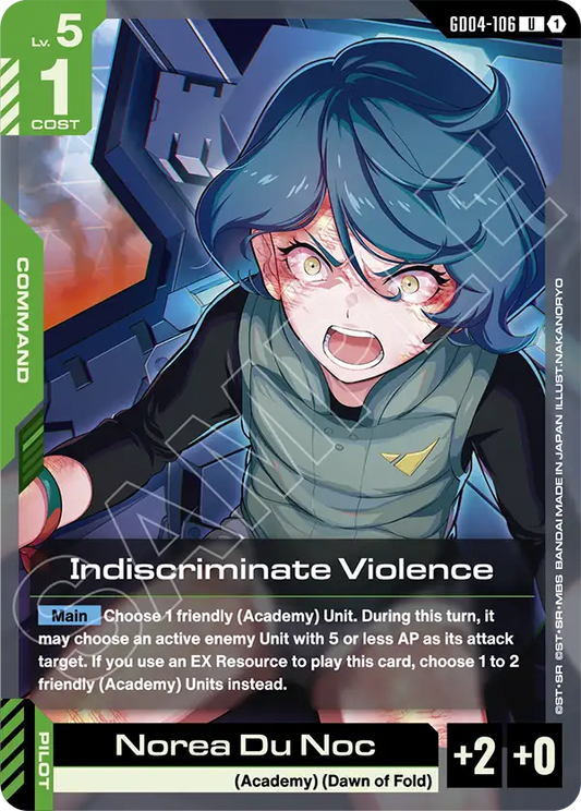 Indiscriminate Violence [GD04-106] [U]