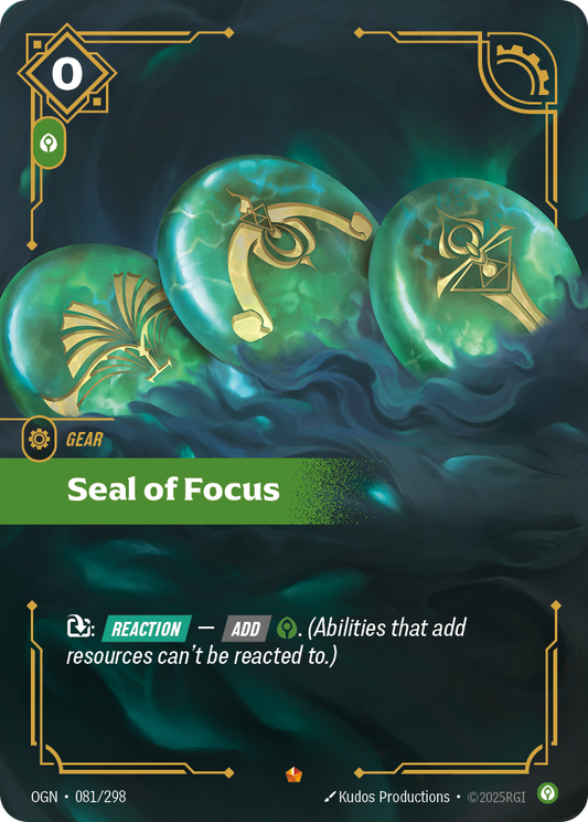 Seal of Focus [OGN-081]