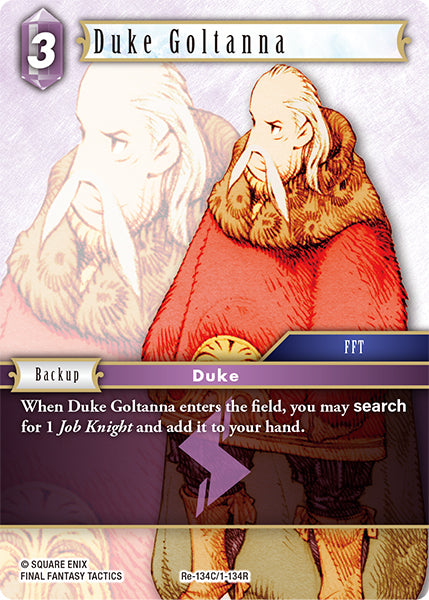Duke Goltanna (Re-134C/1-134R) (Legacy collection)