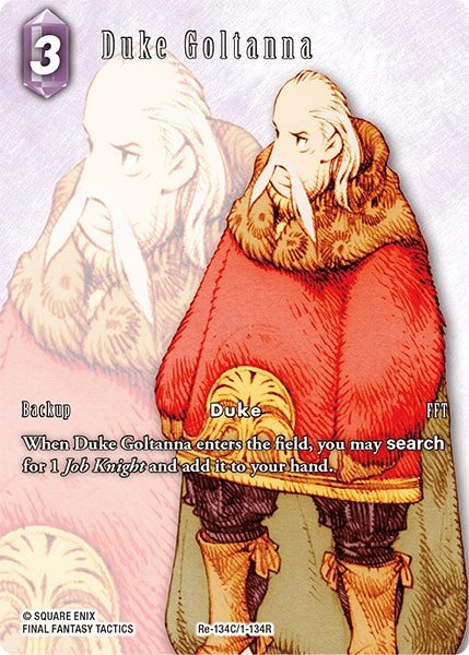 Duke Goltanna (Re-134C/1-134R) (Legacy collection)