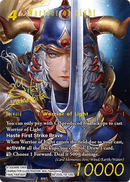 Warrior of Light (Re-200L/19-128L) (Legacy collection) Signature