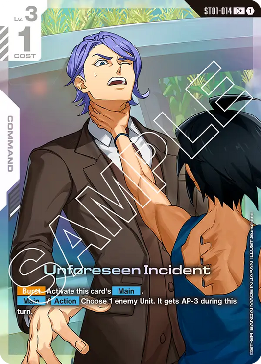 Unforseen Incident ST01-014 (C+)