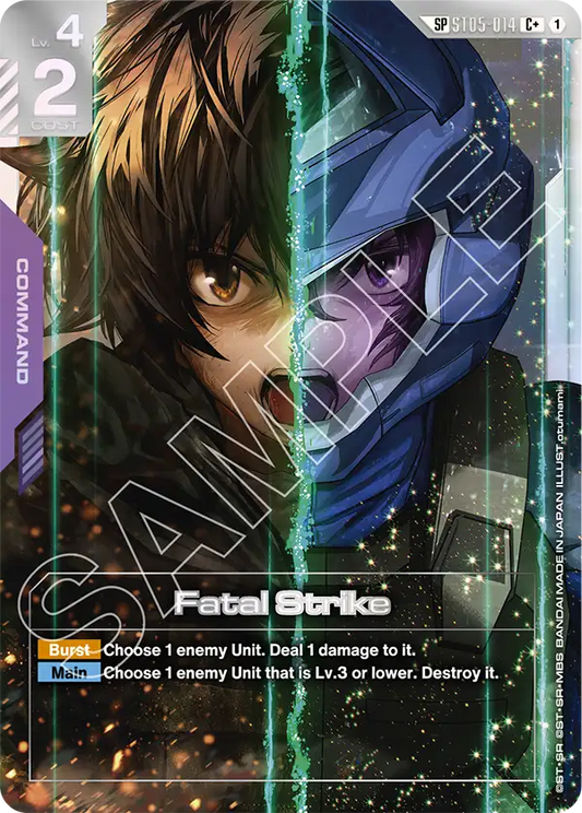 Fatal Strike [SP] [ST05-014] [C+]