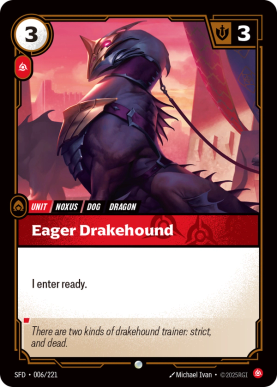 Eager Drakehound [SFD-006] [C]