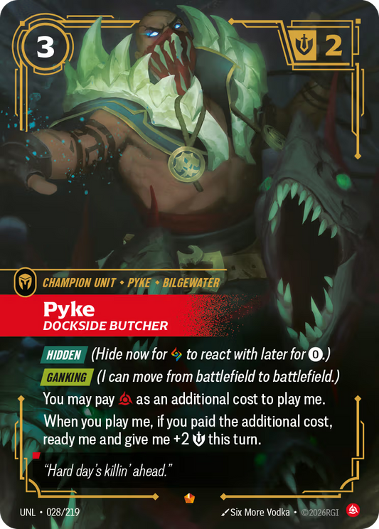 Pyke - Dockside Butcher [UNL-028] [E]