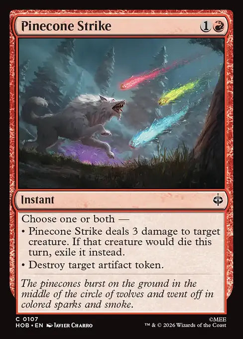 Pinecone Strike [HOB-107] [C]