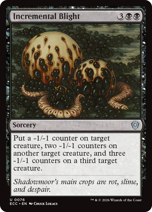 Incremental Blight (ECC) 076